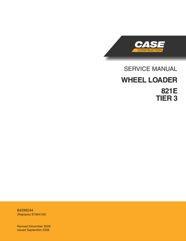 Case 821E TIER 3 Wheel Loader Service Manual