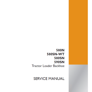 Case 580N, 580SN WT, 580SN, 590SN Backhoe Loader Service Manual