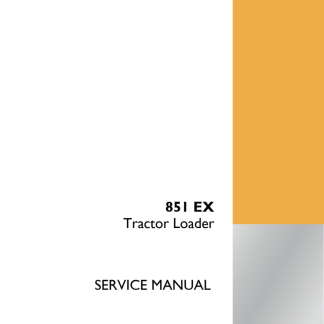 CASE 851EX Tractor Loader Service Manual