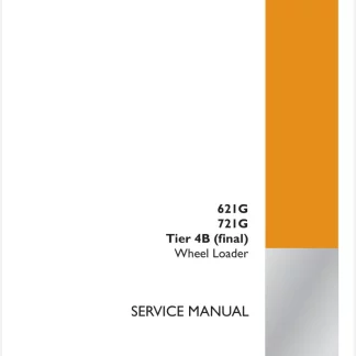 CASE 621G ,721G Tier 4B (final) Wheel Loader Service Manual