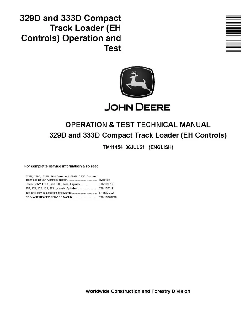 John Deere 329D and 333D Skid Steer Loader (EH Controls) Operation and Test Technical Manual
