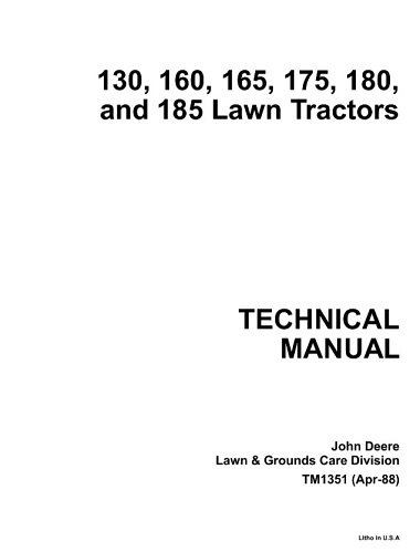 John Deere 130, 160, 165, 175, 180, 185 Lawn Tractors Technical Manual