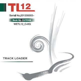 Takeuchi TL12 Track Loader Service Repair Manual