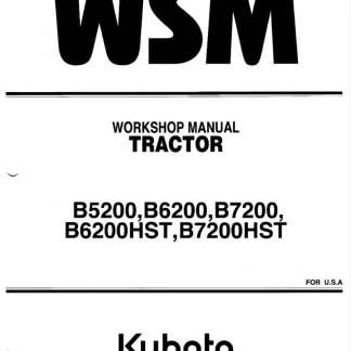 Kubota B5200 B6200 B7200 Tractor Workshop Manual