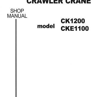 Kobelco CK1200, CKE1100 Crawler Crane Service Manual
