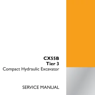 Case CX55B Tier 3 Compact Hydraulic Excavator Service Manual