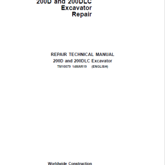 John Deere 200D ,200DLC Excavator Technical Manual
