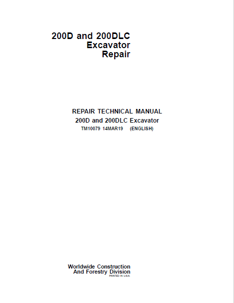 John Deere 200D ,200DLC Excavator Technical Manual