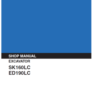 Kobelco SK160LC, ED190LC Hydraulic Excavator Service Manual