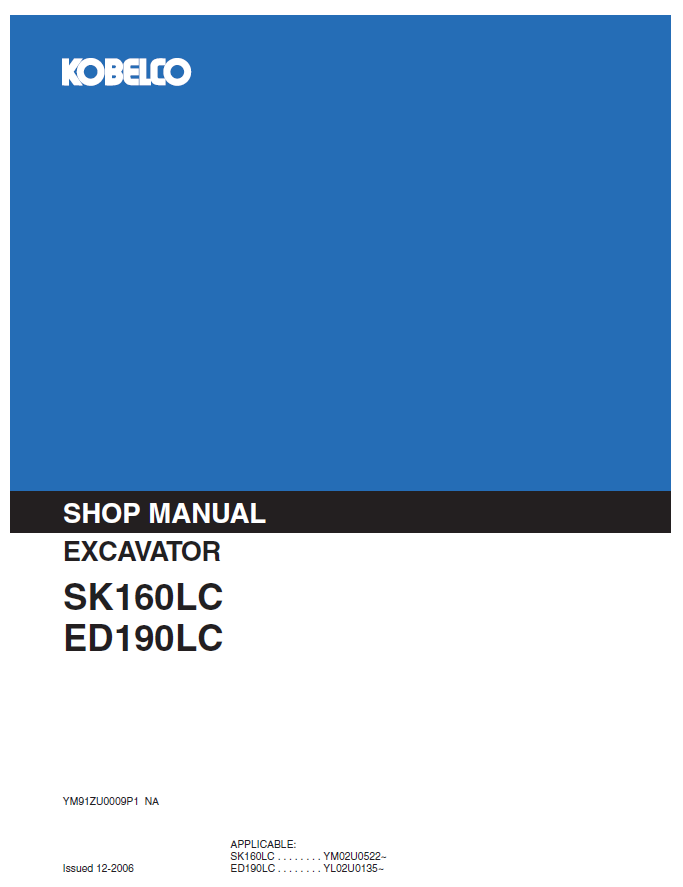 Kobelco SK160LC, ED190LC Hydraulic Excavator Service Manual