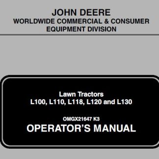 John Deere L100, L110, L118, L120 and L130 Lawn Tractors Operator's Manual
