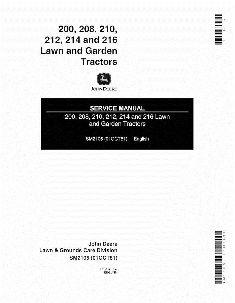 John Deere 200, 208, 210, 212, 214, 216 Lawn and Garden Tractors Service Manual