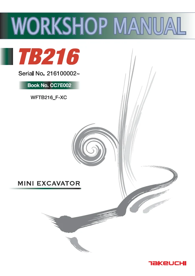 Takeuchi TB216 Mini Excavator Service Repair Manual