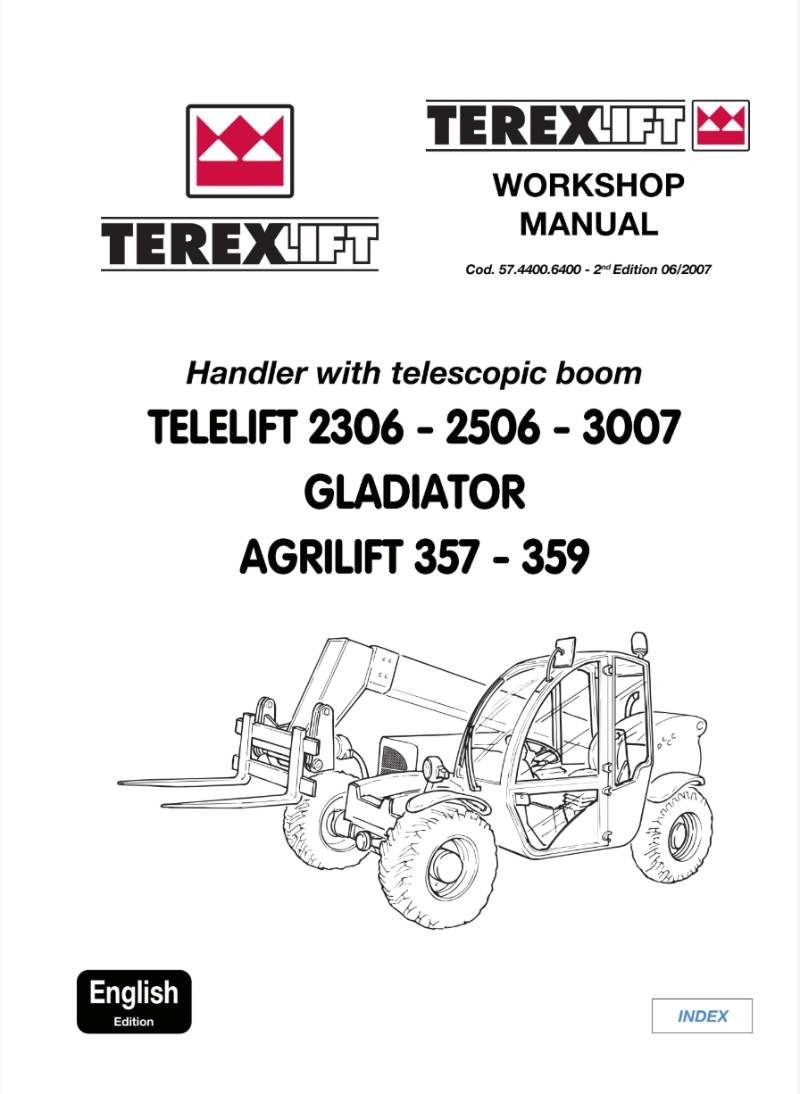 Terex TELELIFT 2306 2506 3007 GLADIATOR AGRILIFT 357 359 TELESCOPIC HANDLER Service Manual