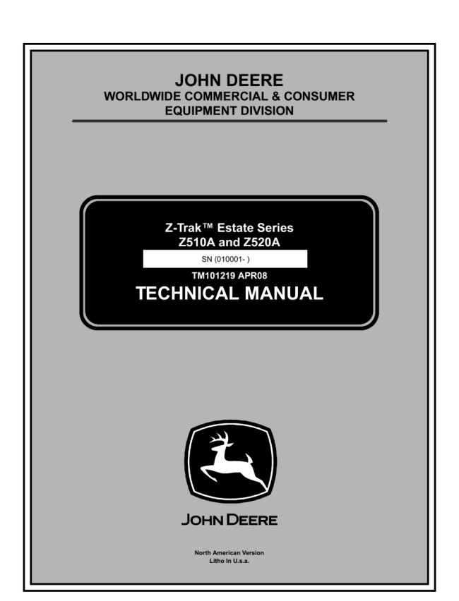 John Deere Z510A, Z520A Estate Series Z-Trak Technical Manual