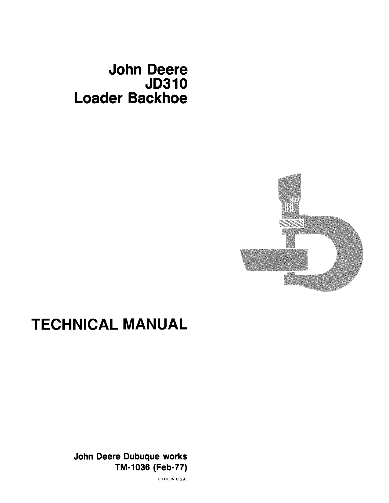 John Deere JD310 Loader Backhoe Technical Manual