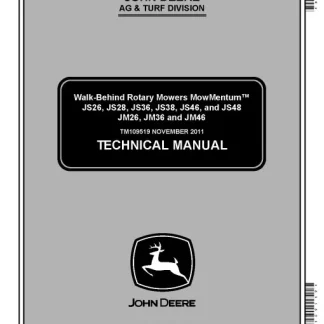 John Deere JS26, JS28, JS36, JS38, JS46, JS48, JM26, JM36, JM46 Walk-Behind Rotary Mowers MowMentum Technical Manual