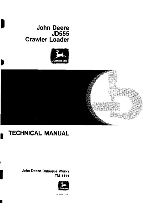 John Deere JD555 Crawler Loader Technical Manual