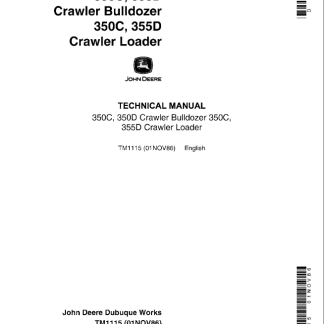 John Deere 350C, 350D ,355D Crawler Bulldozer Loader Technical Manual