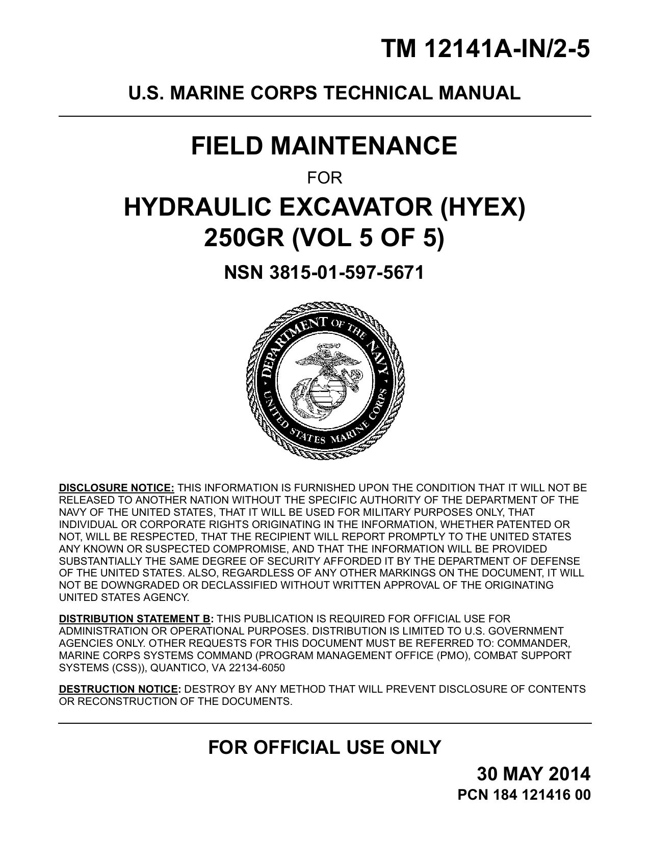 John Deere 250GR Hydraulic Excavator (HYEX) Field Maintenance Technical Manual