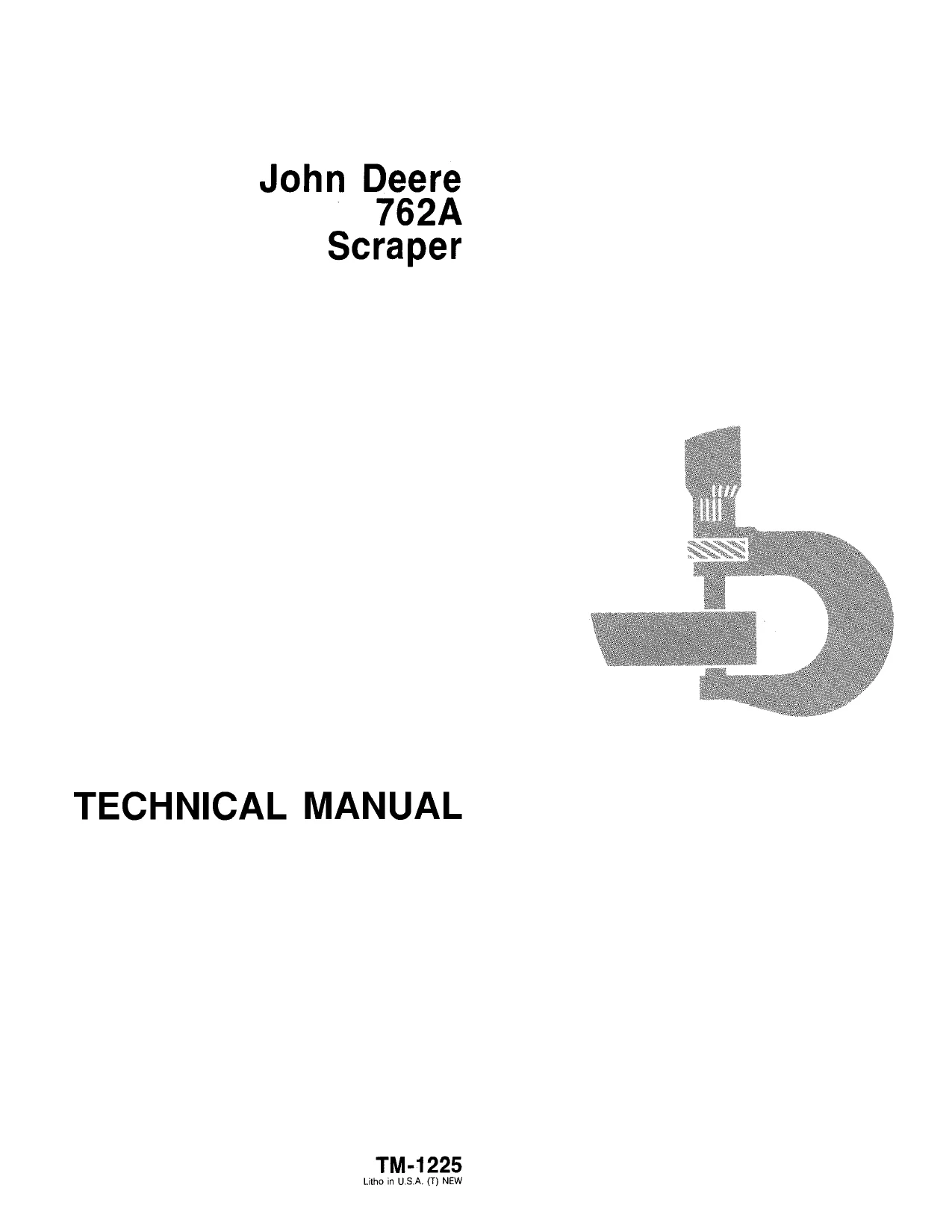 John Deere 762A Scraper Technical Manual
