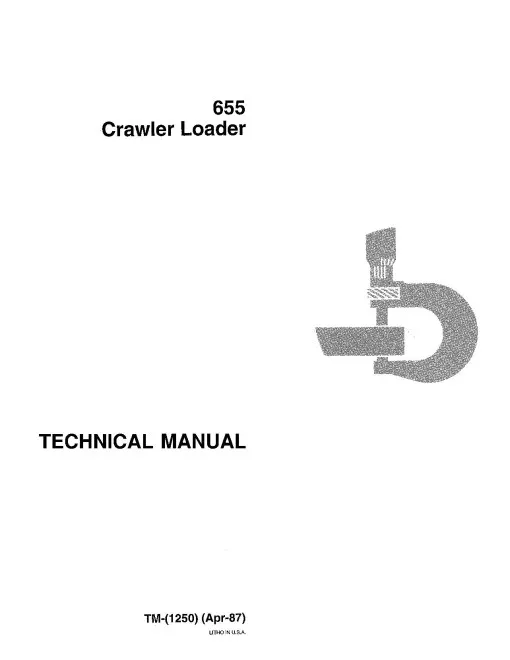 John Deere 655 Crawler Loader Technical Manual