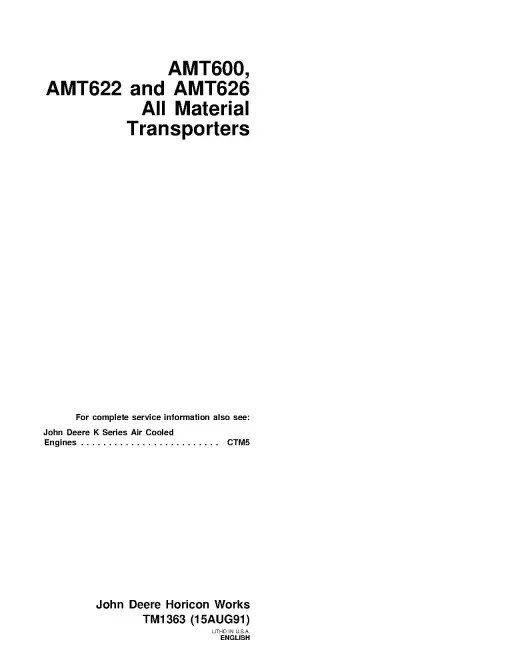 John Deere AMT600, AMT622, AMT626 All Material Transporters Technical Manual