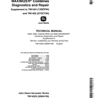 John Deere 9400, 9500, SideHill 9500 & 9600 MAXIMIZER Combines Diagnostics Technical Manual