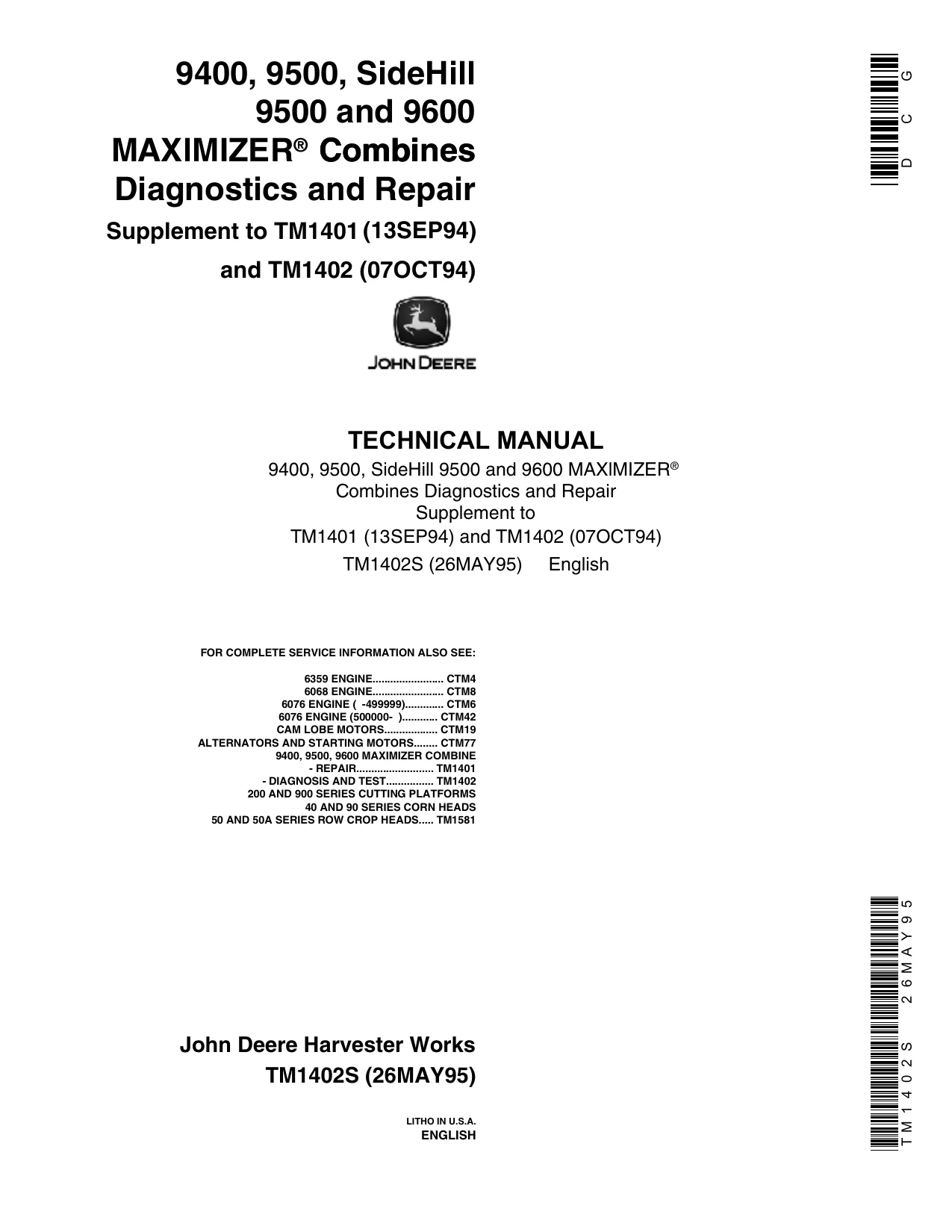 John Deere 9400, 9500, SideHill 9500 & 9600 MAXIMIZER Combines Diagnostics Technical Manual