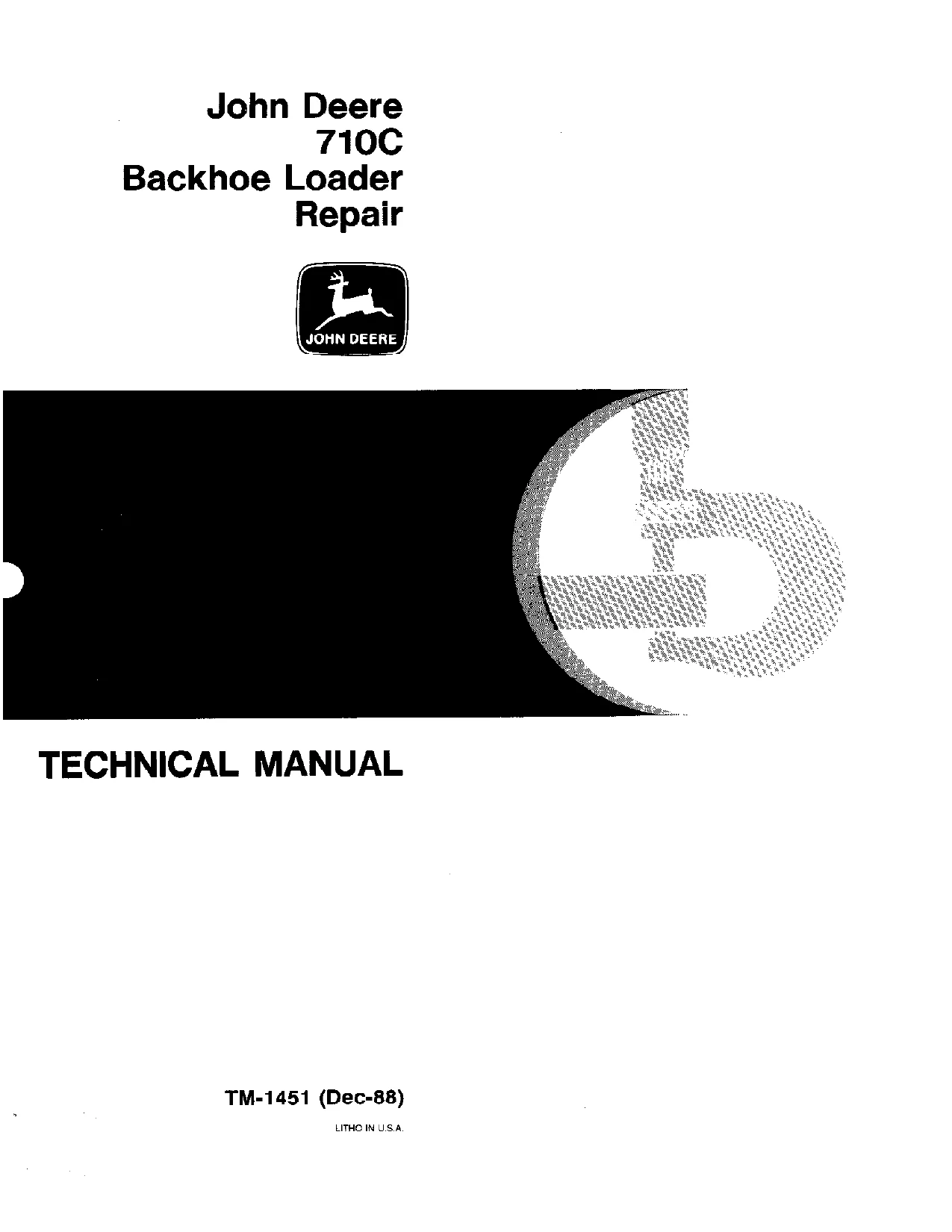 John Deere 710C Backhoe Loader Repair Technical Manual