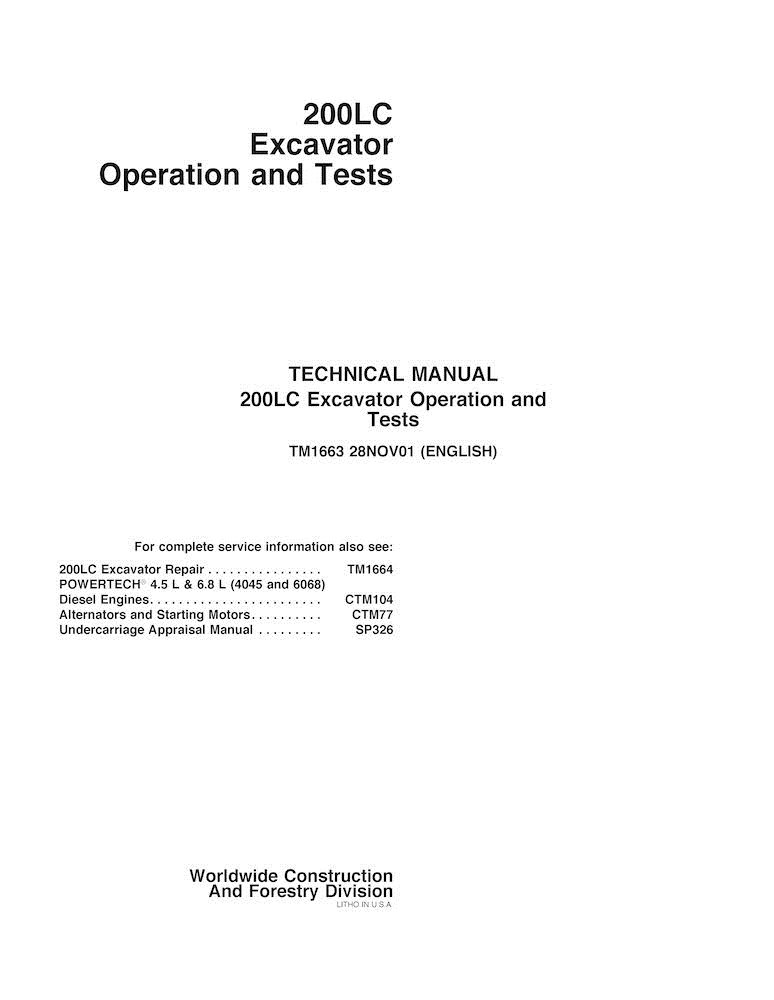 John Deere 200LC Excavator Operation and Tests Technical Manual