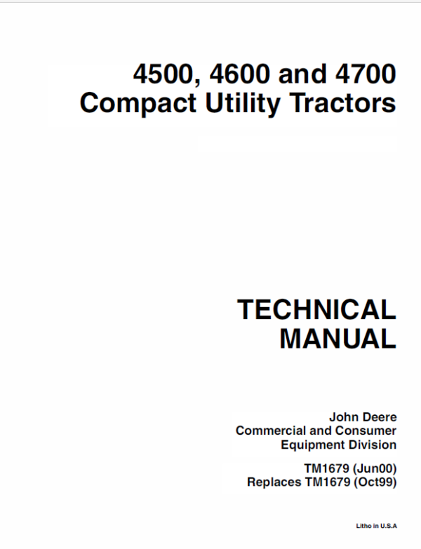 John Deere 4500, 4600, 4700 Compact Utility Tractors Technical Manual