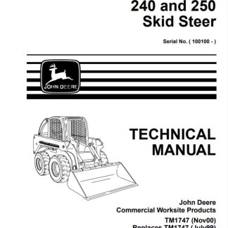 John Deere 240 and 250 Skid Steer Technical Manual