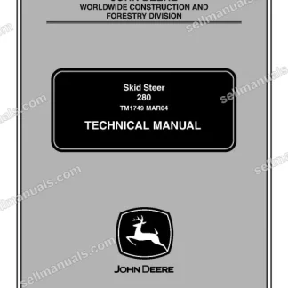 John Deere 280 Skid Steer Loaders Technical Manual