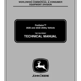 John Deere ProGator 2020, 2030 Utility Vehicle Technical Manual