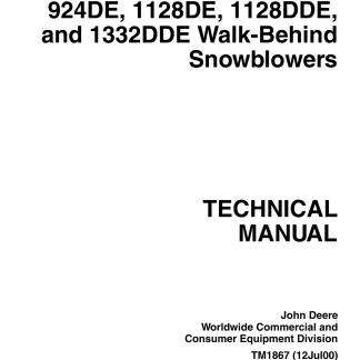 John Deere 924DE, 1128DE, 1128DDE, 1332DDE Walk-Behind Snowblowers Technical Manual