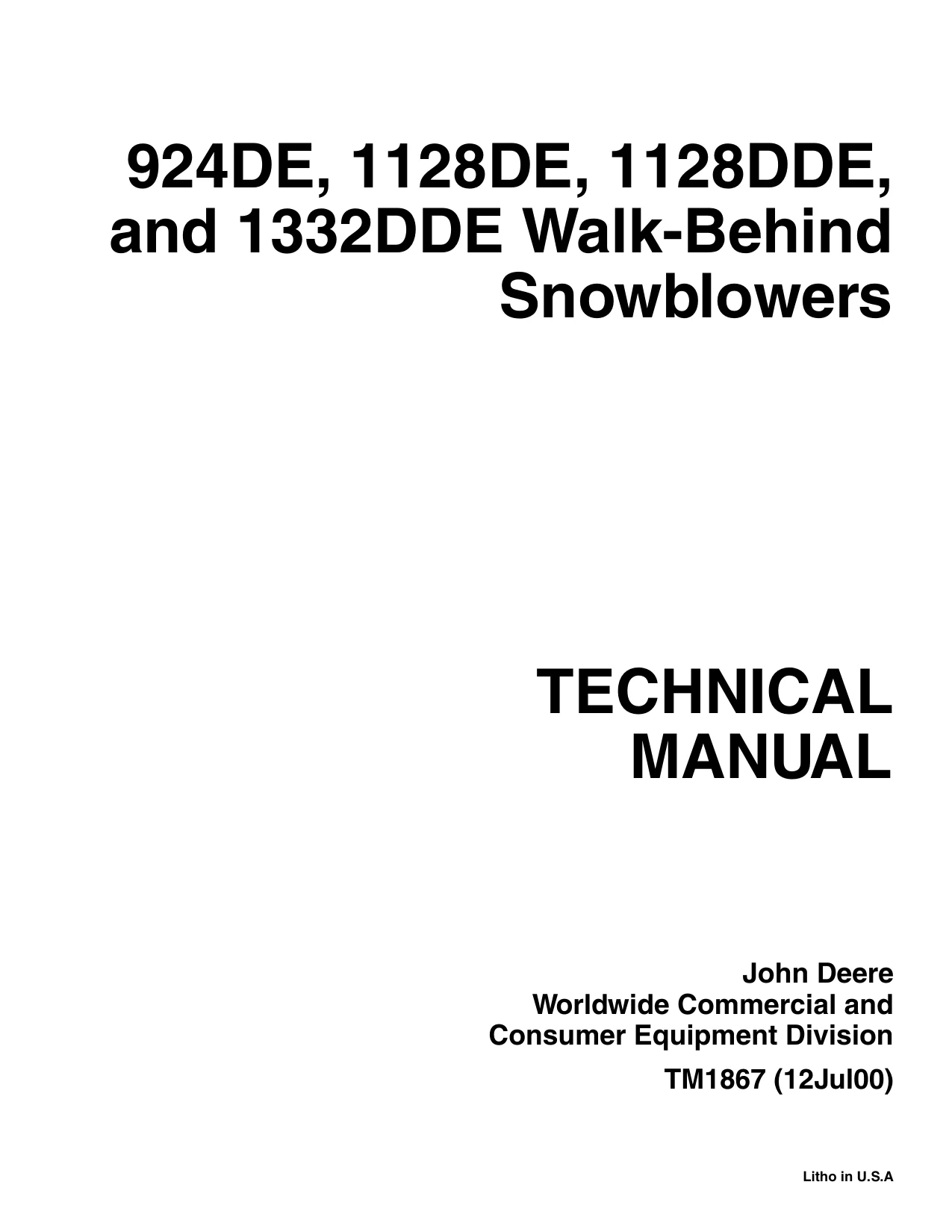 John Deere 924DE, 1128DE, 1128DDE, 1332DDE Walk-Behind Snowblowers Technical Manual