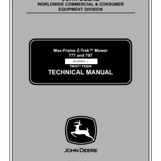 John Deere 777, 797 Max-Frame Z-Trak Mower Technical Manual