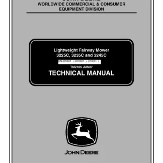 John Deere 3225C, 3235C, 3245C Lightweight Fairway Mower Technical Manual