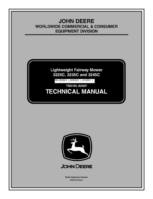 John Deere 3225C, 3235C, 3245C Lightweight Fairway Mower Technical Manual