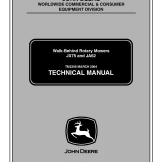 John Deere JX75, JA62 Walk-Behind Rotary Mowers Technical Manual