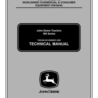 John Deere 100 Series Tractors Technical Manual