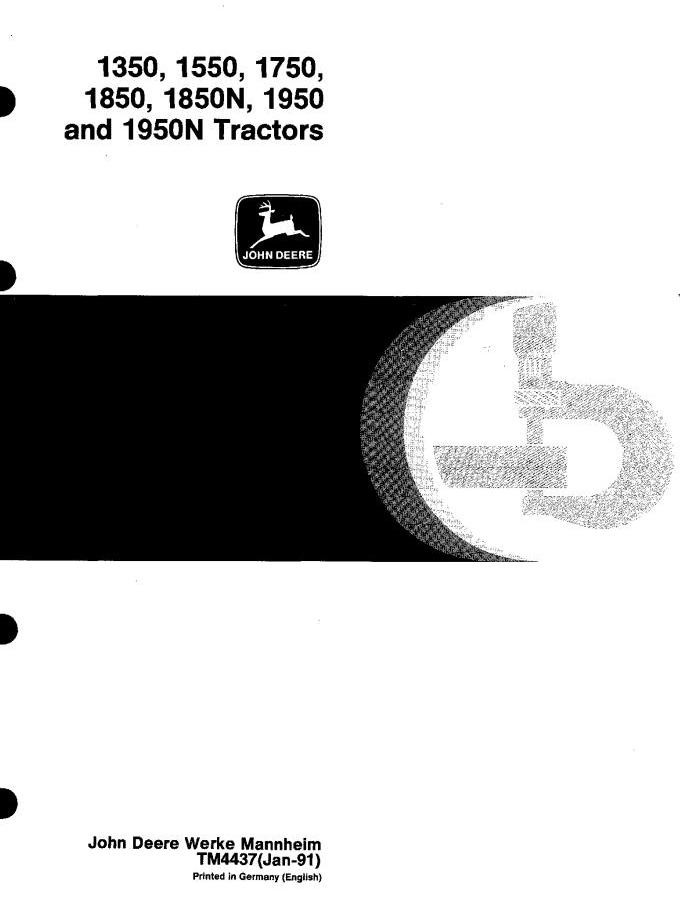 John Deere 1350, 1550, 1750, 1850, 1850N, 1950, 1950N Tractors Technical Manual