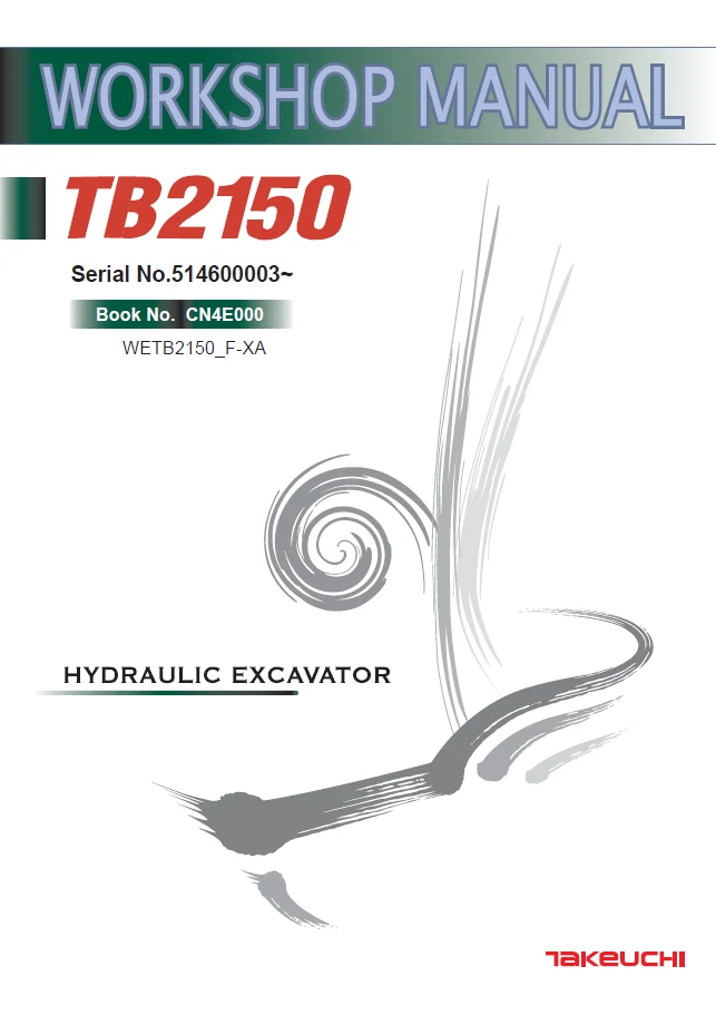 Takeuchi TB2150 Hydraulic Excavator Workshop Manual