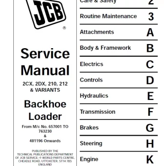 JCB 2CX, 2DX, 210, 212 & VARIANTS Backhoe Loader Service Manual