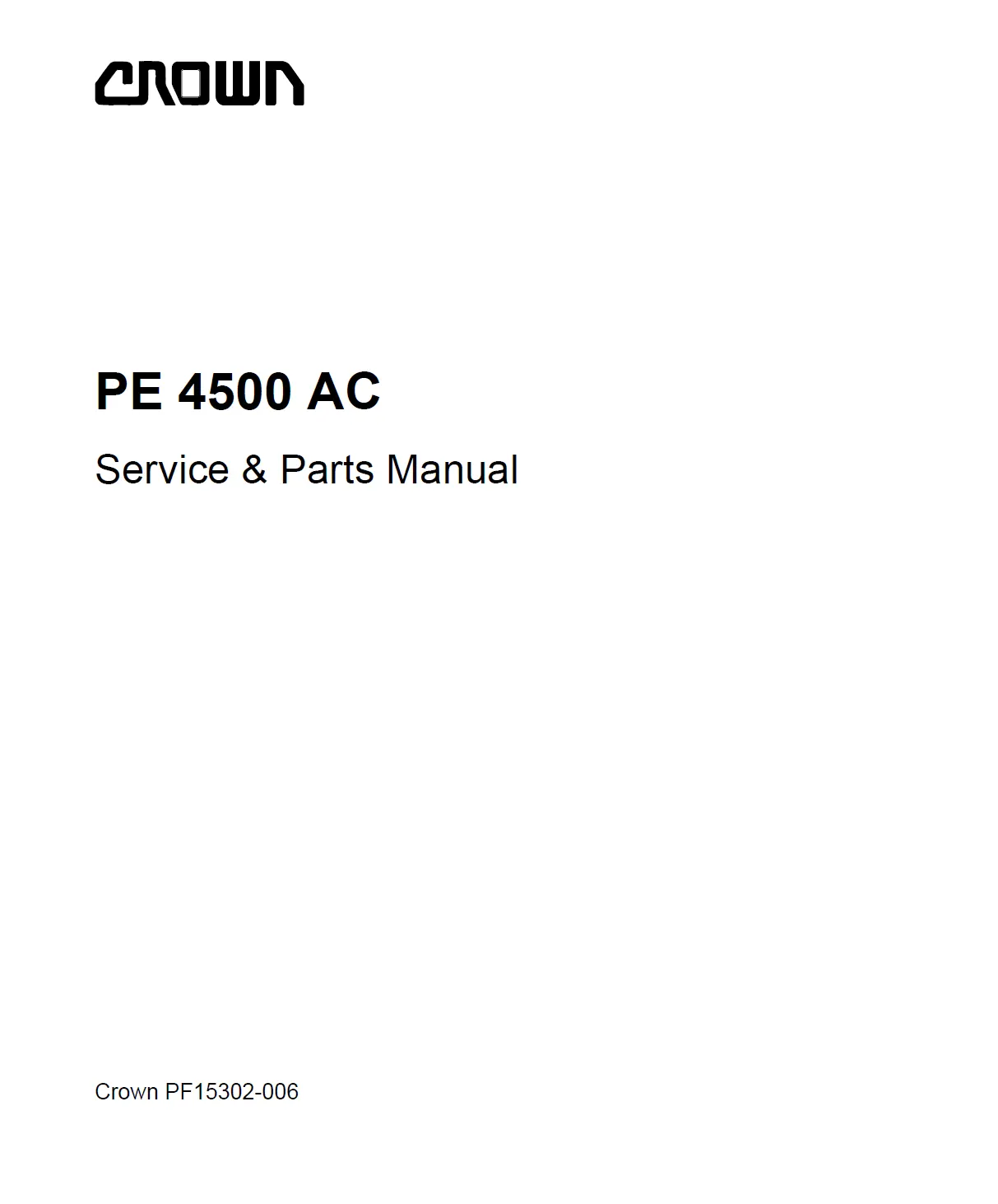 Crown PE4500 AC Lift Truck Service Parts Manual