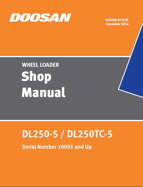 Doosan DL250-5, DL250TC-5 Wheel Loader Service Manual