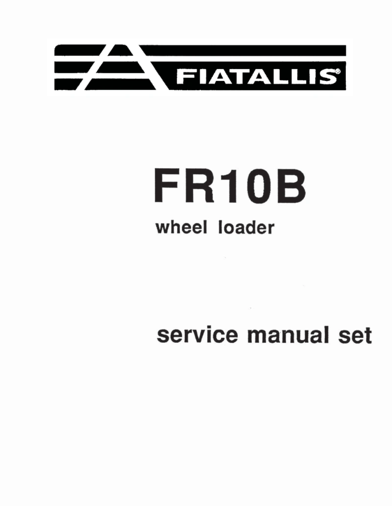 Fiat-Allis FR10B Wheel Loader Service Manual