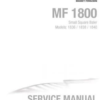 Massey Ferguson 1836, 1838, 1840 Small Square Baler Service Manual